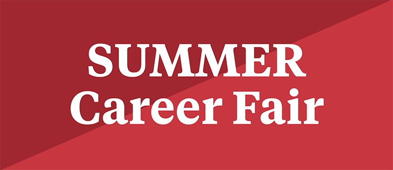 red background with white text that says SUMMER Career Fair